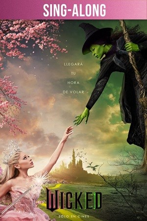 WICKED [2024] - SING ALONG
