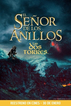 SEÑOR DE LOS ANILLOS: DOS TORRES