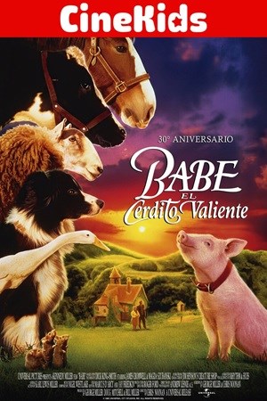 BABE EL CERDITO VALIENTE [CINEKIDS]